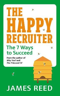 The Happy Recruiter - James Reed