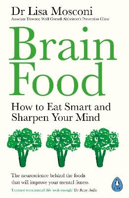 Brain Food - Dr Lisa Mosconi