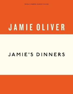 Jamie's Dinners - Jamie Oliver