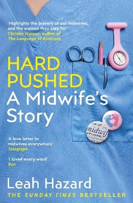 Hard Pushed - Leah Hazard