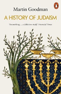 A History of Judaism - Martin Goodman