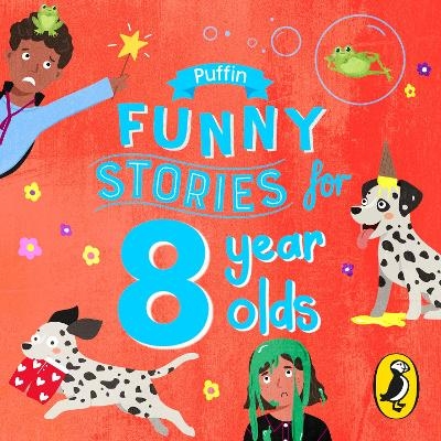 Puffin Funny Stories for 8 Year Olds -  Puffin