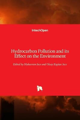 Hydrocarbon Pollution and its Effect on the Environment - 