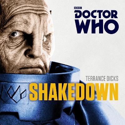 Doctor Who: Shakedown - Terrance Dicks