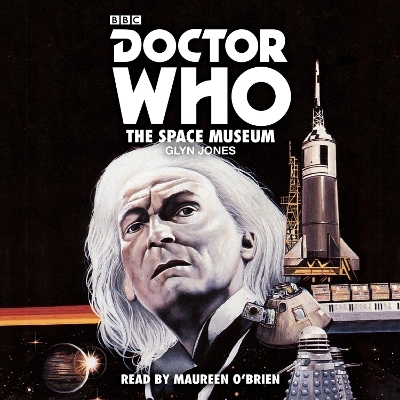 Doctor Who: The Space Museum - Glyn Jones