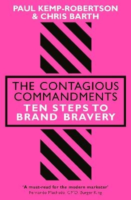 The Contagious Commandments - Paul Kemp-Robertson, Chris Barth