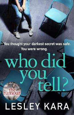 Who Did You Tell? - Lesley Kara