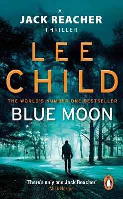 Blue Moon - Lee Child