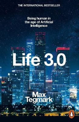 Life 3.0 - Max Tegmark