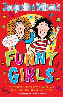 Jacqueline Wilson's Funny Girls - Jacqueline Wilson