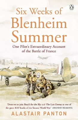 Six Weeks of Blenheim Summer - Alastair Panton