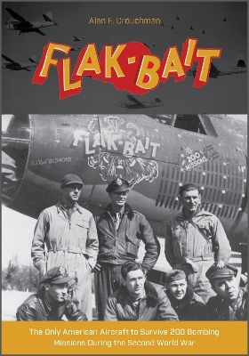 B-26 “Flak-Bait” - Alan F. Crouchman