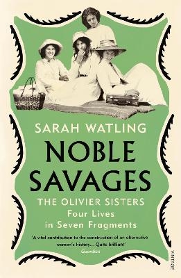 Noble Savages - Sarah Watling