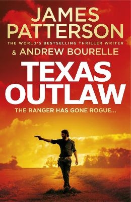Texas Outlaw - James Patterson