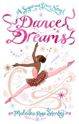 Dance Dreams - Malaika Rose Stanley