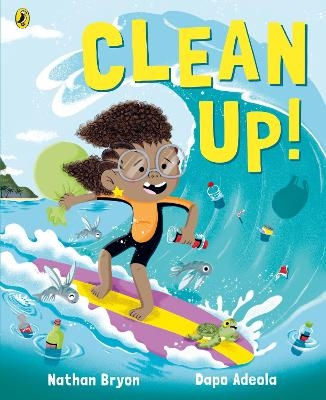 Clean Up! - Nathan Bryon