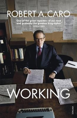 Working - Robert A Caro