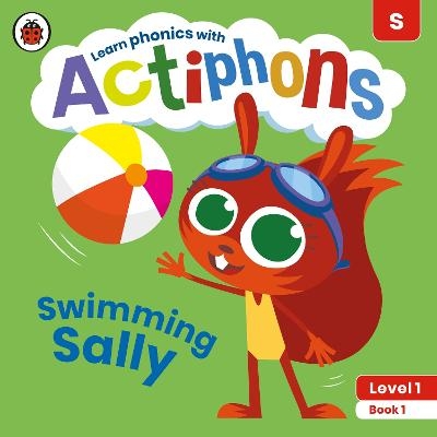 Actiphons Level 1 Book 1 Swimming Sally -  Ladybird