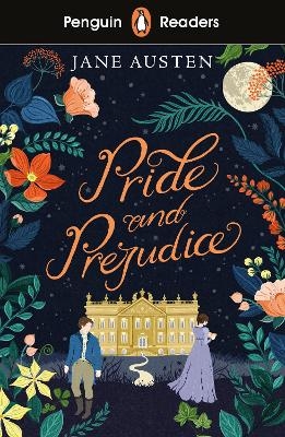 Penguin Readers Level 4: Pride and Prejudice (ELT Graded Reader) - Jane Austen