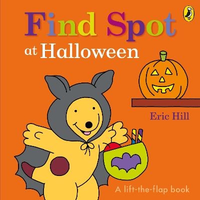 Find Spot at Halloween - Eric Hill