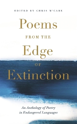 Poems from the Edge of Extinction - Chris McCabe