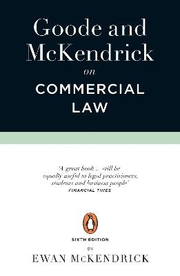Goode and McKendrick on Commercial Law - Roy Goode, Ewan McKendrick
