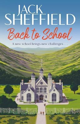 Back to School - Jack Sheffield