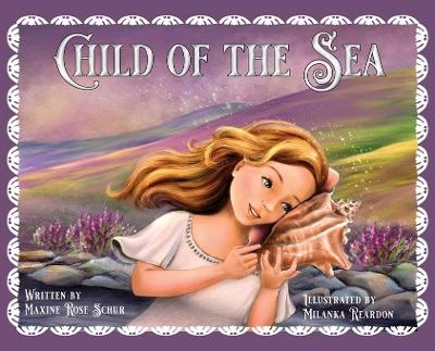 Child of the Sea - Maxine Rose Schur