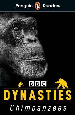 Penguin Readers Level 3: Dynasties: Chimpanzees (ELT Graded Reader) - Stephen Moss