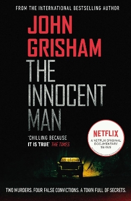 The Innocent Man - John Grisham