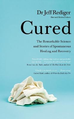 Cured - Dr Jeff Rediger