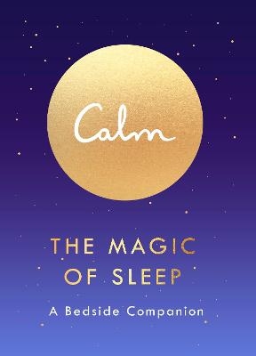 The Magic of Sleep - Michael Acton Smith