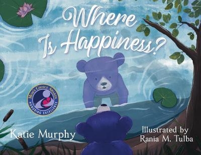 Where is Happiness? - Katie Murphy