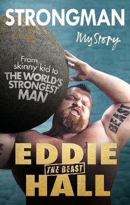 Strongman - Eddie 'The Beast' Hall