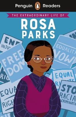 Penguin Readers Level 2: The Extraordinary Life of Rosa Parks (ELT Graded Reader) - Dr Sheila Kanani