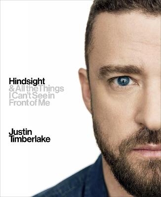 Hindsight - Justin Timberlake