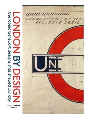 London by Design -  London Transport Museum