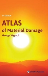 Atlas of Material Damage - Wypych, George