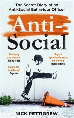 Anti-Social - Nick Pettigrew