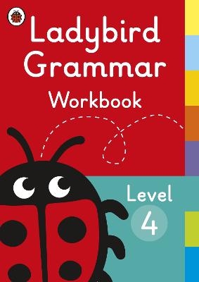 Ladybird Grammar Workbook Level 4 -  Ladybird