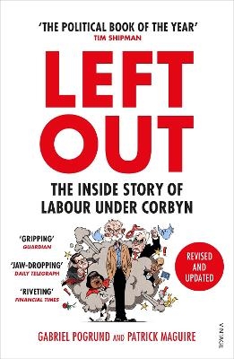 Left Out - Gabriel Pogrund, Patrick Maguire