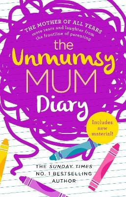 The Unmumsy Mum Diary -  The Unmumsy Mum