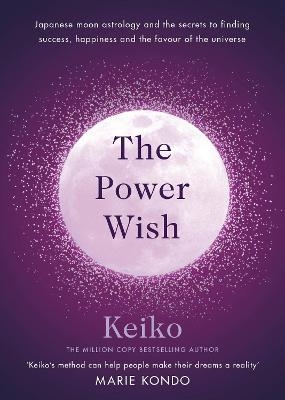 The Power Wish -  KEIKO