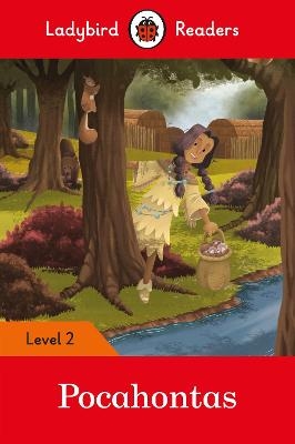 Ladybird Readers Level 2 - Pocahontas (ELT Graded Reader) -  Ladybird