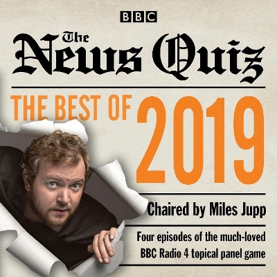 The News Quiz: Best of 2019 -  BBC Radio Comedy