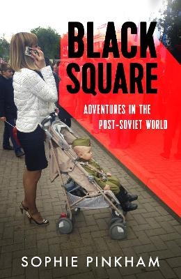 Black Square - Sophie Pinkham