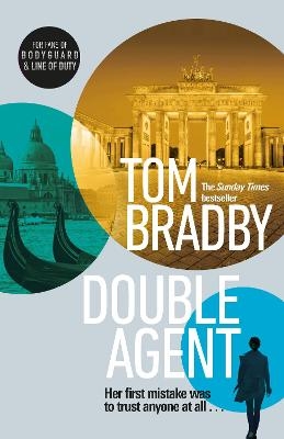 Double Agent - Tom Bradby