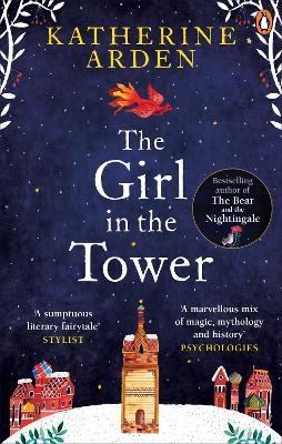 The Girl in The Tower - Katherine Arden