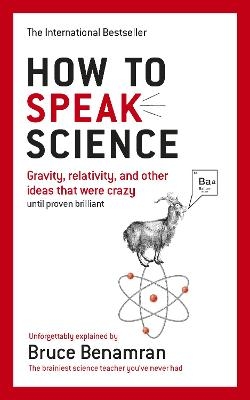 How to Speak Science - Bruce Benamran