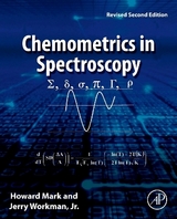 Chemometrics in Spectroscopy - Mark, Howard; Workman Jr., Jerry